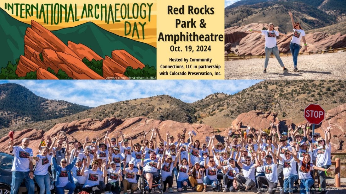 A promotional image for International Archaeology Day at Red Rocks Park & Amphitheatre on October 19, 2024. The top section shows an illustration of the famous red rocks with the event details, while the bottom features a group photo of smiling volunteers and staff wearing event t-shirts, posing against the backdrop of the iconic Red Rocks landscape. Mountains and a clear blue sky are visible in the background.