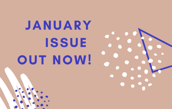 text saying 'January Issue out now'